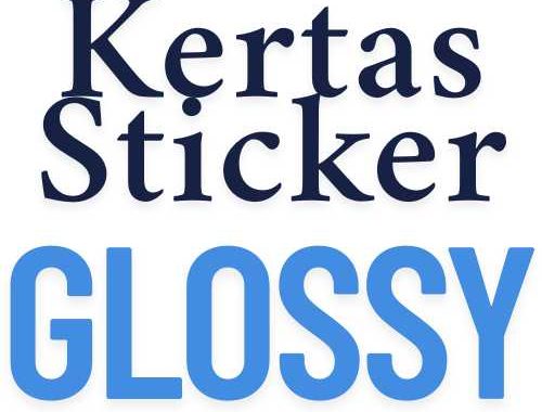 Kertas Sticker Glossy