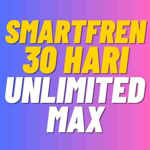 V SMARTFREN 30Harian Unlimited MAX