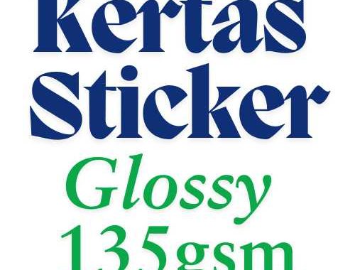 Kertas Sticker Glossy A4 135GSM
