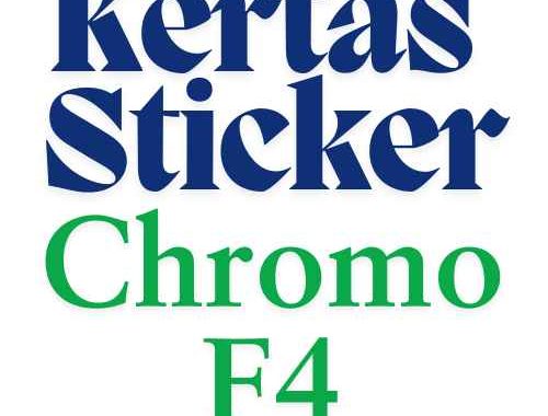 Kertas Sticker Chromo F4